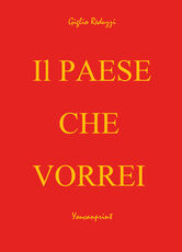 Libro Il paese che vorrei Giglio Reduzzi