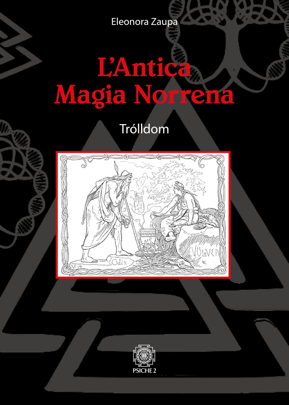Image of L' antica magia norrena. Trólldom