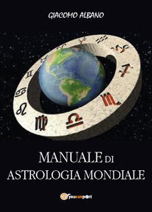 Manuale di astrologia mondiale.pdf