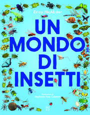 Libro Un mondo di insetti Erica McAlister