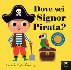 Libro Dove sei signor pirata? Ediz. a colori Ingela P. Arrhenius