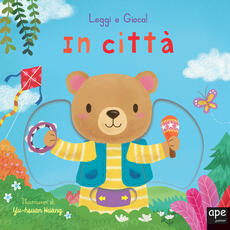 Libro In città. Leggi e gioca! Ediz. a colori
