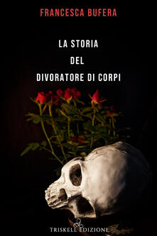 La storia del divoratore di corpi.pdf
