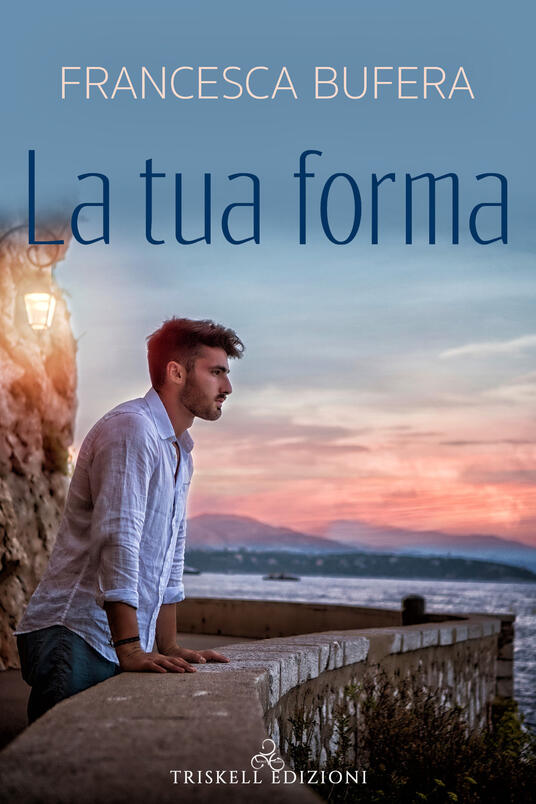 La tua forma - Francesca Bufera - copertina