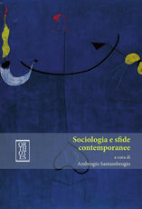 Libro Sociologia e sfide contemporanee Ambrogio Santambrogio