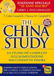 The China study. Il più importante e completo studio su alimentazione e salute. Ediz. speciale. Con DVD video.pdf