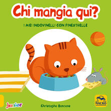 Chi mangia qui! I miei indovinelli con finestrelle. Ediz. a colori.pdf