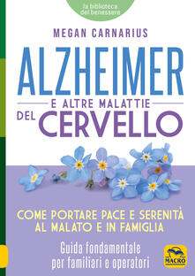 Alzheimer e le altre malattie del cervello.pdf