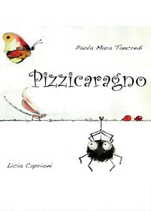 Pizzicaragno. Ediz. illustrata.pdf