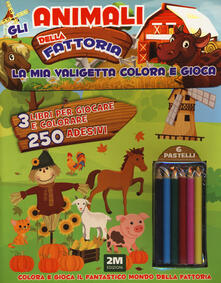 Gli animali della fattoria. Trendy model. La mia valigetta colora e gioca. Con adesivi. Con gadget.pdf
