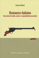 Libro Romanzo italiano Andrea Villani
