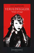 Libro Tempi selvaggi. Yeruldelgger Ian Manook