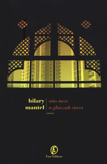 Otto mesi a Ghazzah Street.pdf