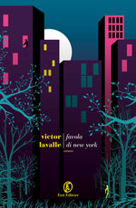Libro Favola di New York Victor LaValle