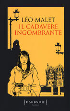 Libro Il cadavere ingombrante Léo Malet