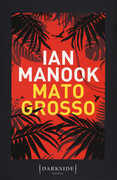 Libro Mato Grosso Ian Manook