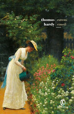 Libro Estremi rimedi Thomas Hardy