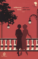 Libro Nel cuore della notte. La famiglia Aubrey. Vol. 2 Rebecca West