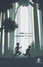 Libro Per chi è la notte Aldo Simeone