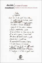 Libro E come il vento. L'infinito, lo strano bacio del poeta al mondo Davide Rondoni