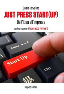 Just press start(up). Dallidea allimpresa.pdf