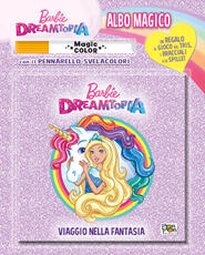 Libro Viaggio nella fantasia. Barbie. Albo magico. Con pennarello svelacolori Viviana Garofalo