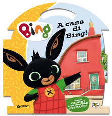 A casa di Bing! Bing. Con adesivi. Ediz. illustrata.pdf