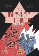 Libro Instantly elsewhere Lorenzo Palloni Martoz