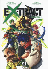 Libro Ex-Tract. Vol. 1: Risvegli Domenico Guastafierro