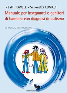 Manuale per insegnanti e genitori di bambini con diagnosi di autismo.pdf
