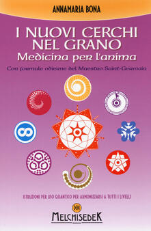 I nuovi cerchi nel grano. Medicina per lanima.pdf