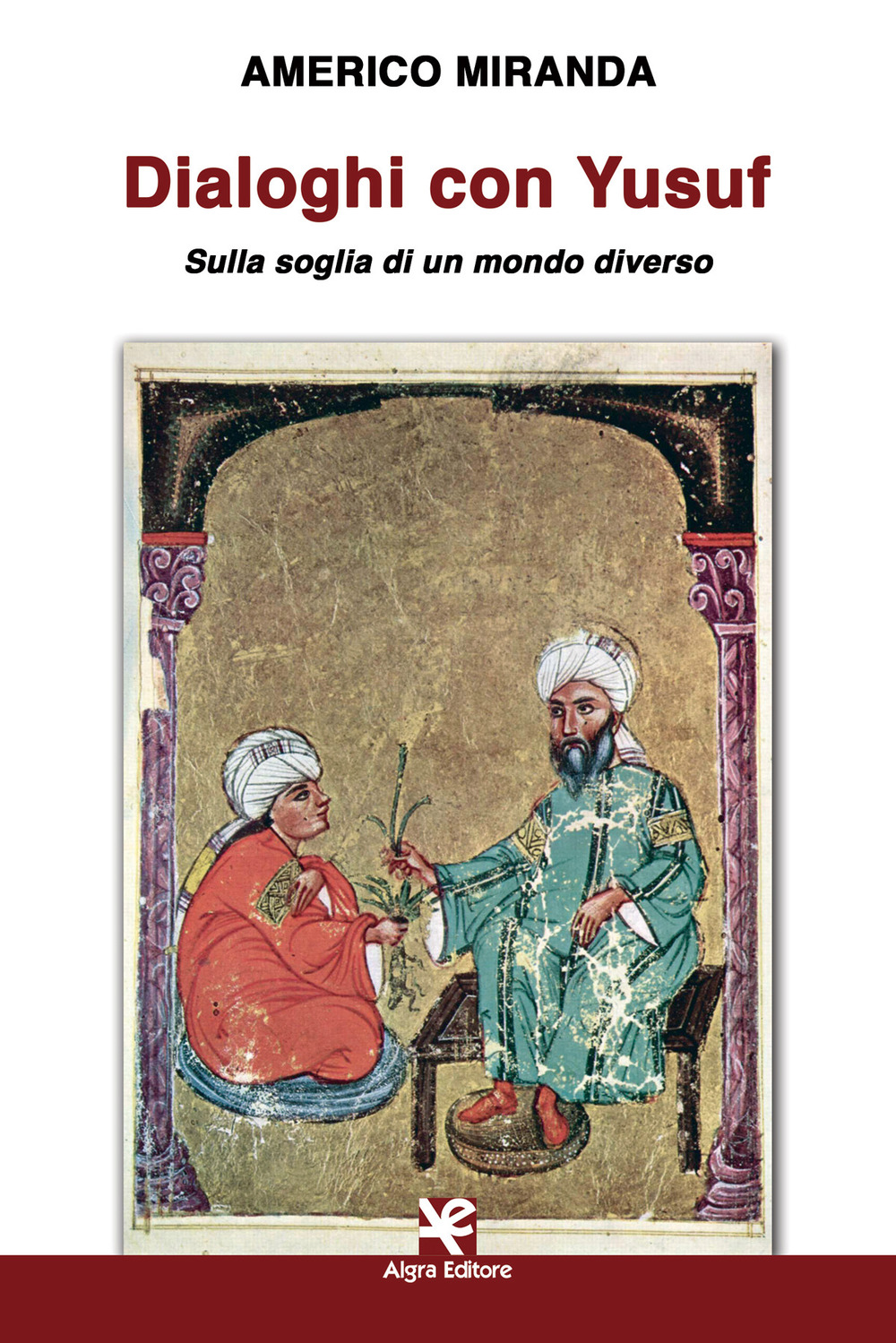 Image of Dialoghi con Yusuf. Sulla soglia di un mondo diverso