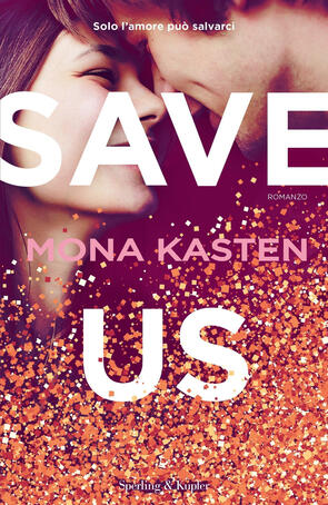 Mona Kasten - Save us (2019) Mona Kasten - Save us (2019)