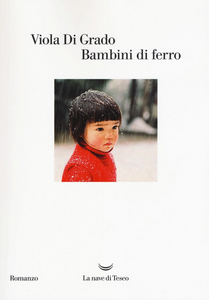 Libro Bambini di ferro Viola Di Grado