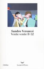 Libro Venite venite B-52 Sandro Veronesi