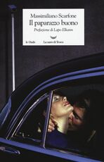 Libro Il paparazzo buono Massimiliano Scarfone