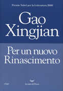 Libro Per un nuovo rinascimento Xingjian Gao