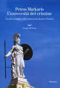 Libro L' università del crimine. La nuova indagine del commissario Kostas Charitos Petros Markaris