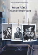 Libro Nella camera oscura Susan Faludi