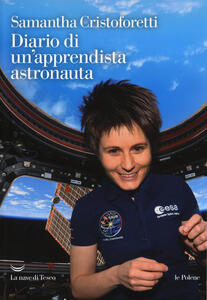 Libro Diario di un'apprendista astronauta Samantha Cristoforetti