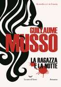 Libro La ragazza e la notte Guillaume Musso