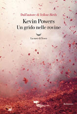 Libro Un grido nelle rovine Kevin Powers