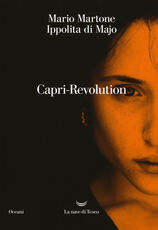 Libro Capri-Revolution Mario Martone Ippolita Di Majo