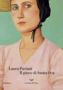 Libro Il gioco di Santa Oca Laura Pariani