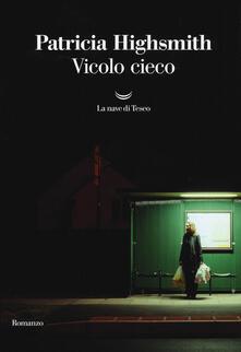 Vicolo cieco - Patricia Highsmith - copertina