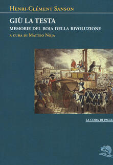 Giù la testa. Memorie del boia della rivoluzione.pdf