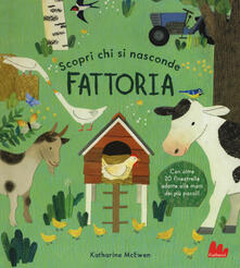 Fattoria. Scopri chi si nasconde. Ediz. a colori.pdf