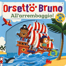 Orsetto Bruno. Allarrembaggio! Ediz. a colori.pdf