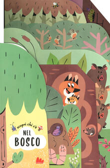 Scopri chi cè nel bosco. Ediz. a colori.pdf