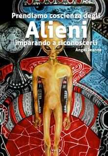 Prendiamo coscienza degli alieni, imparando a riconoscerli.pdf